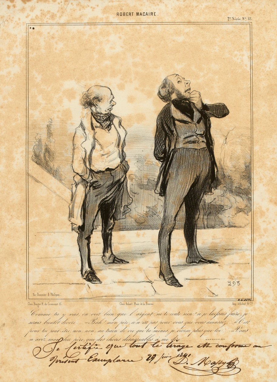 Robert Macaire Nr. 18: Wie du vorgehst, man sieht, dass Geld dir nichts kostet... od Honoré Daumier