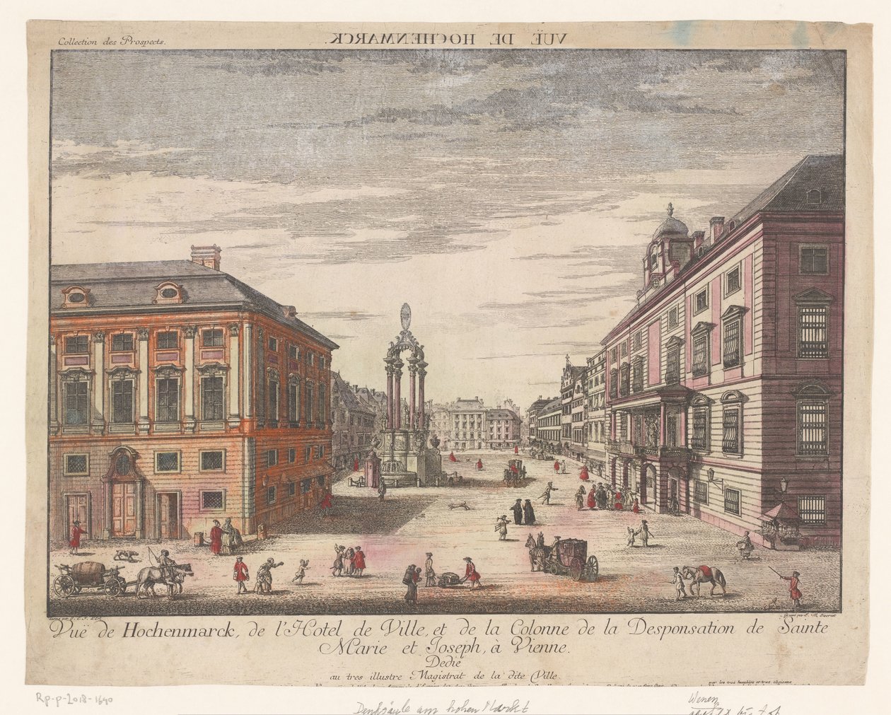 Pohled na Hohe Markt ve Vídni Pohled na Hochenmarck (název na objektu) od J.M. Siccrist