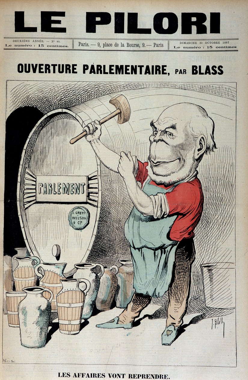 Otevření parlamentu: obchod bude obnoven (Karikatura o skandálu s vyznamenáním Daniela Wilsona a Julese Grevyho) - ilustrace J. Blase (Albert Douat dit) (1847-1892). v „“Le Pilori“““ z 30.10.1887 od J.  Blass