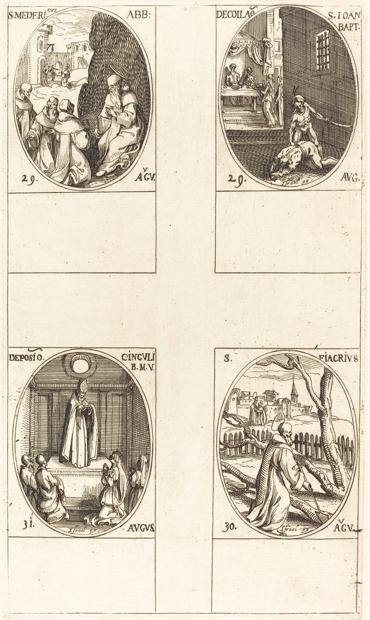 St. Mederic, opat; Stětí hlavy Jana Křtitele; St. Fiacre; Festival Panny Marie od Jacques Callot