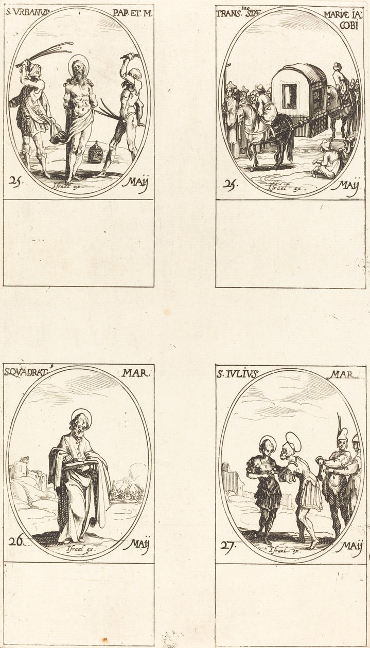 Svatý Urban; Překlad Panny Marie Jakubské; St. Quadrat; Svatý Julius od Jacques Callot