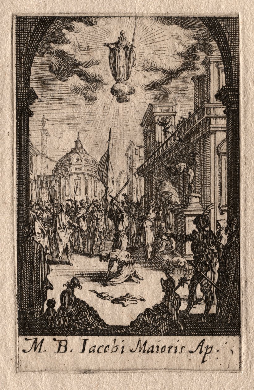 Umučení apoštolů: Svatý Jakub Větší. od Jacques Callot