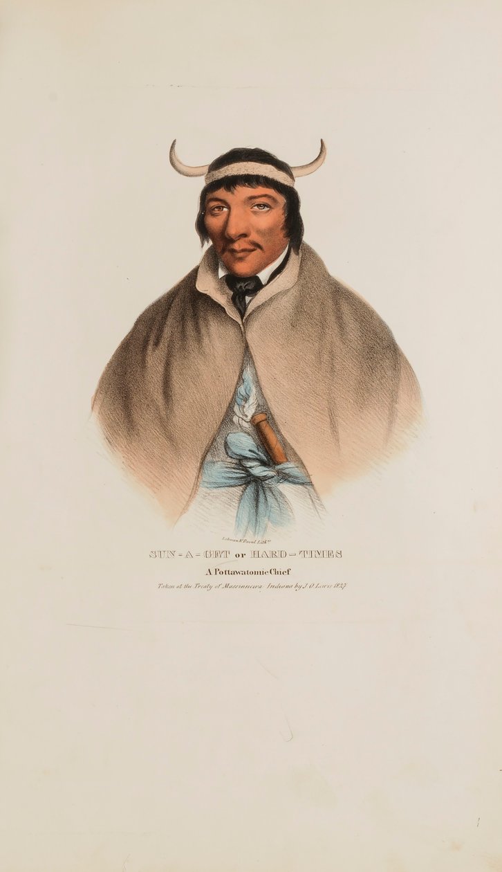 SUN-A-GET aneb Těžké časy; náčelník Pottawatomie, z The Aboriginal Portfolio od James Otto Lewis