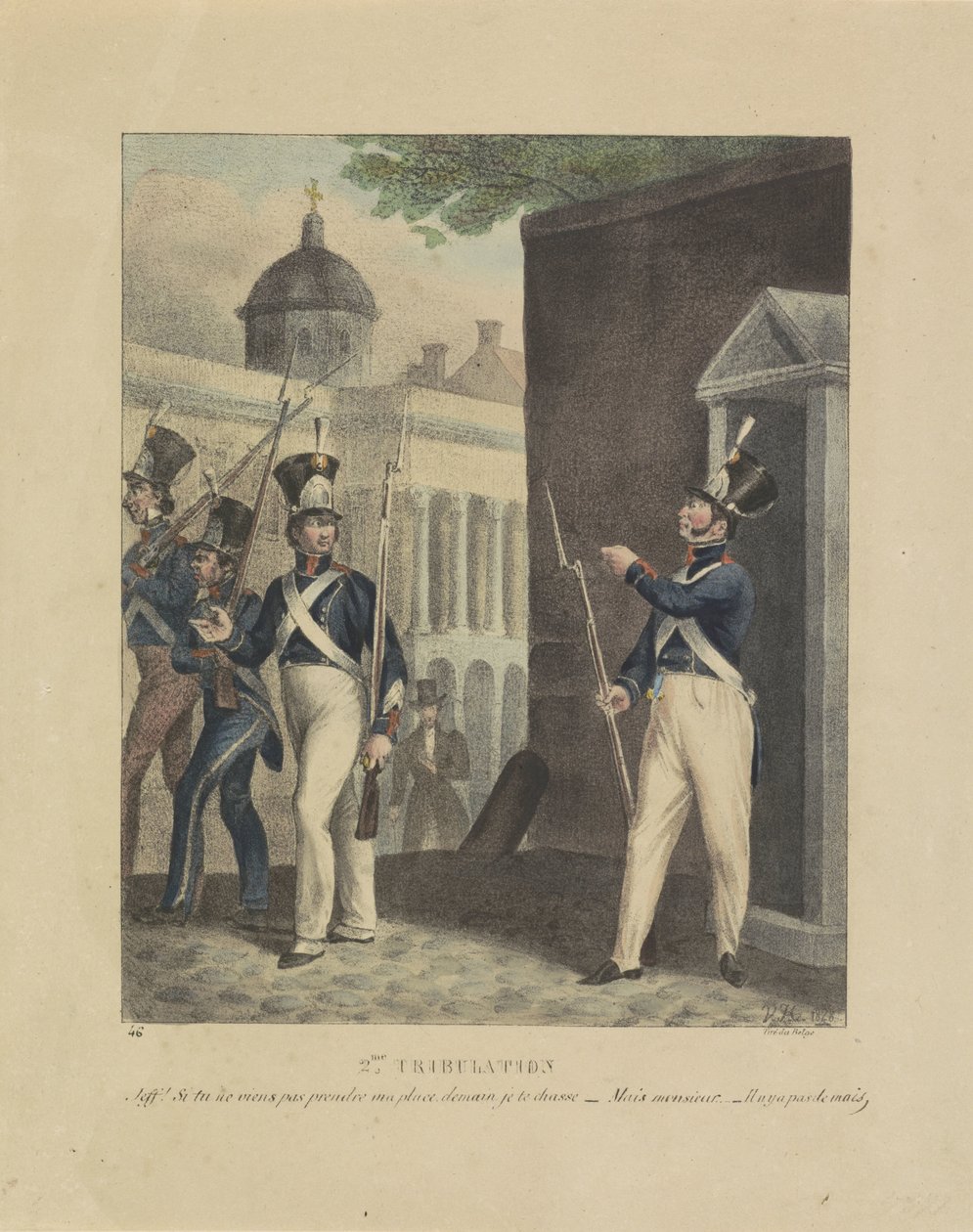 Druhý soud, 1828 2. Soužení. Jeffe! si tu ne viens pas prendre ma place, demain je te chasse - Mais monsieur - Il n y a pas de mais (titul na předmětu) Karikatury o disproporci v rámci belgických střelců, 1828 (název série) od Jean Louis Van Hemelryck