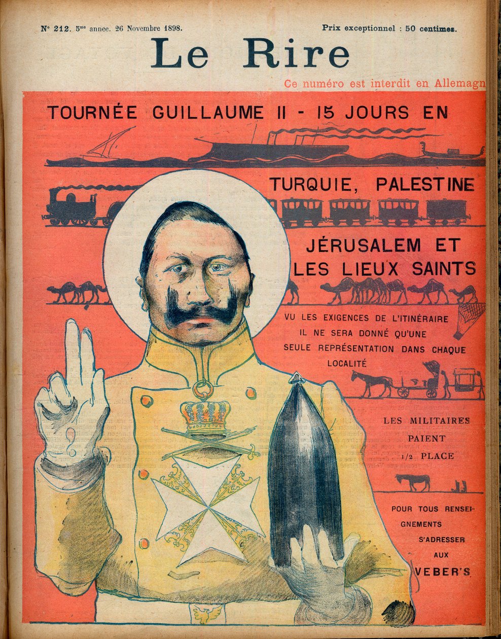 Tournee William II 15 dní v Turecku; Palestina, Jeruzalém a svatá místa. Vzhledem k požadavkům itineráře bude v každé lokalitě uvedeno pouze jedno zastoupení. Armáda platí půl místa. Pro další informace prosím kontaktujte Veber