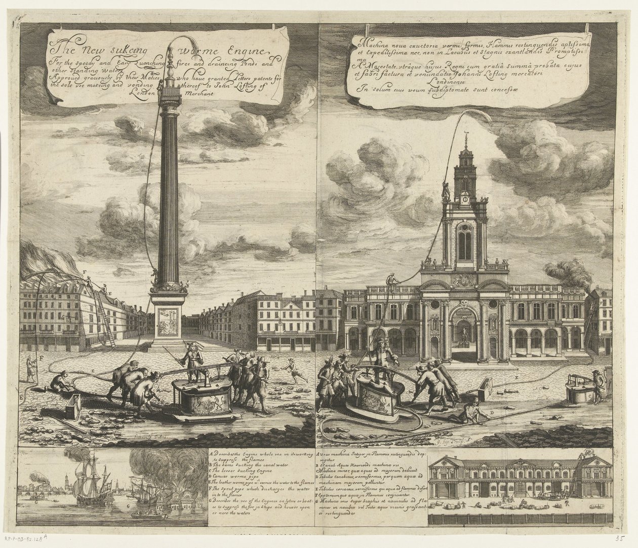 Gebruik van de slangbrandspuiten v Londýně, ca. 1690-1700 Nový sací červový motor Pro rychlé a snadné hašení požárů a odvodňování rybníků a jiných stojatých vod (...) (nadpis na předmětu) Machina nova exuctoria vermi: formis Flammis restinguendi od Johannes Kip