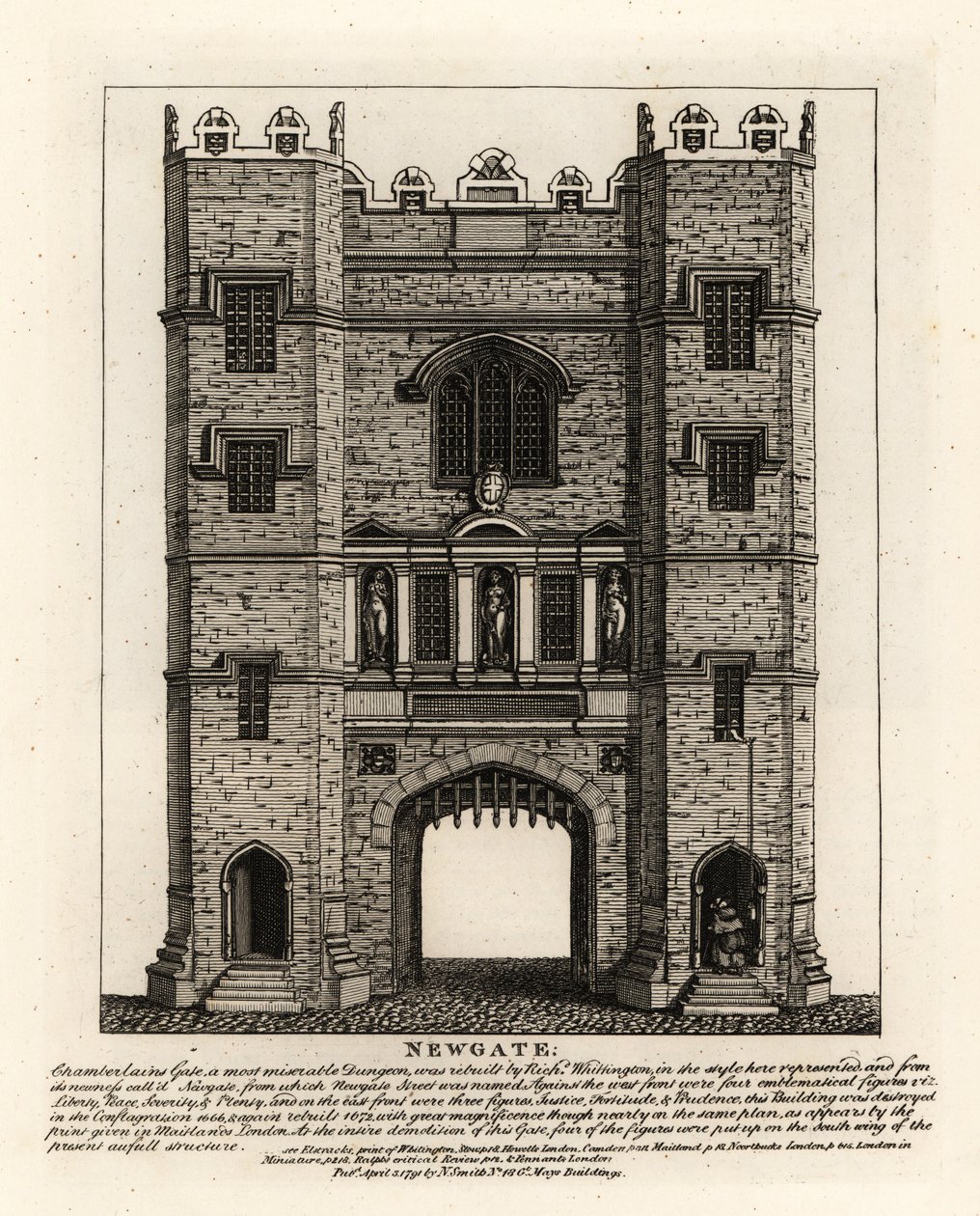 Newgate, přestavěný v roce 1672 po požáru Londýna, se třemi postavami Justice, Fortitude a Prudence z bývalé brány postavené starostou Londýna Richardem Wittingtonem od John Thomas Smith