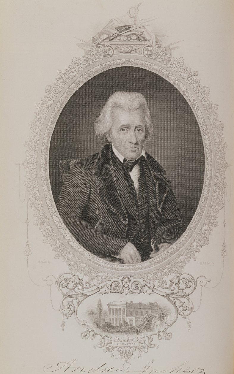 Andrew Jackson, z Historie Spojených států, sv. II, Charles Mackay, vyryl W.J. Edwards od John Wood Dodge