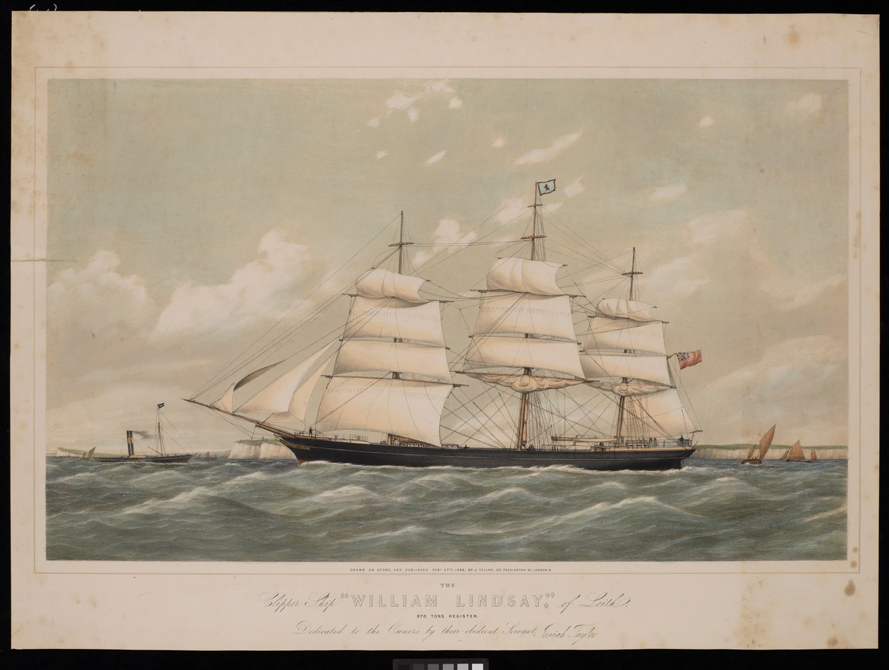 Clipper Ship Wiliam Lindsay of Leith 970 ton registr..., 27. února 1868, od Josiah Taylor