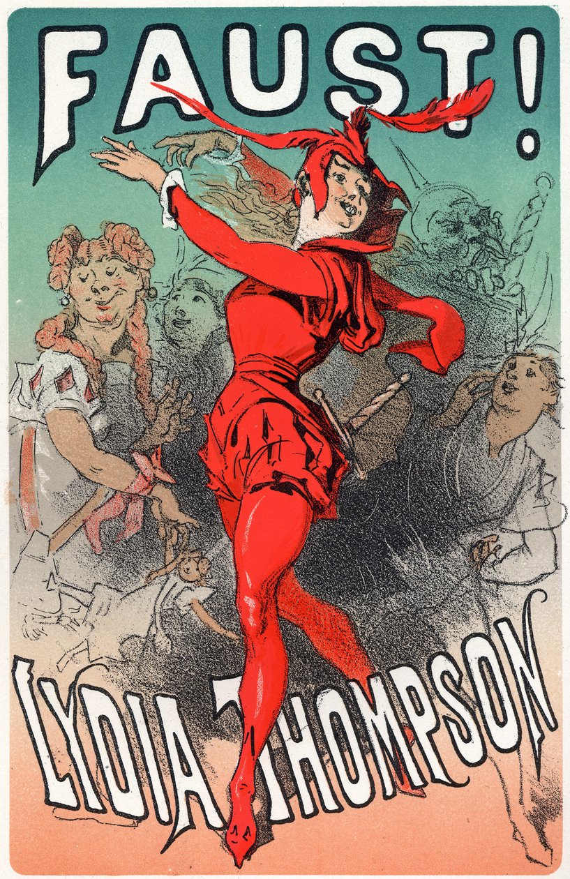 Umění. Zábava. Tanečnice Lydia Thompson jako Mefisto. Plakát Julese Chereta ke hře "Faust", Anglie, cca 1860-70 (plakát) od Jules Cheret