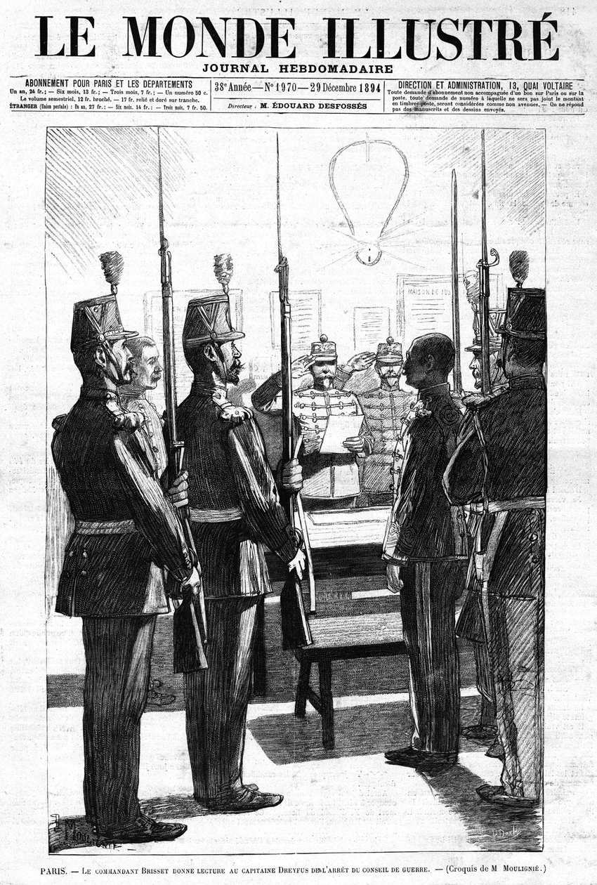 Velitel přečetl kapitánu Alfredu Dreyfusovi Zatčení válečné rady v Paříži. Náčrt pana de Moulignie. V týdeníku „“ Le Monde Illustré““ č. 1970 ze dne 29. prosince 1894. od L. Moulignie
