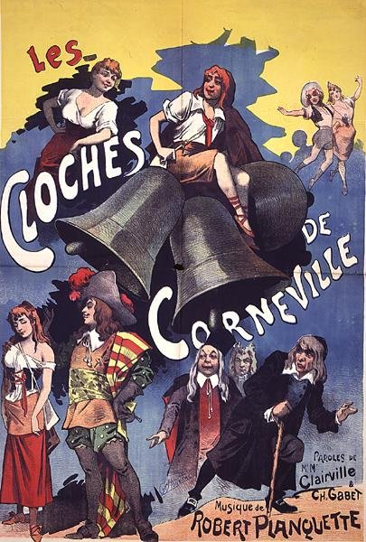 Reklamní plakát „Les Cloches de Corneville“, opereta se slovy Clairville a Gabet a hudbou Roberta Planchette z roku 1877 (barevné lito) od Leon (after) Choubrac