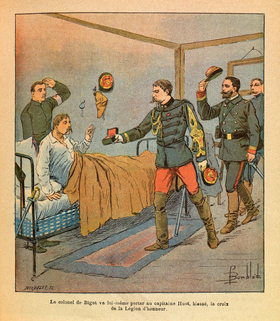 Východní Armee seržanta Eugena, dit Grenest, ilustrovaný Louisem Bombledem (1862-1927) (francouzsko-německá válka; kampaň 1870-1871): Sám plukovník De Bigot přinesl po bitvách kapitánu Huotovi kříž Čestné legie z Voujeaucourt v od Louis Charles Bombled
