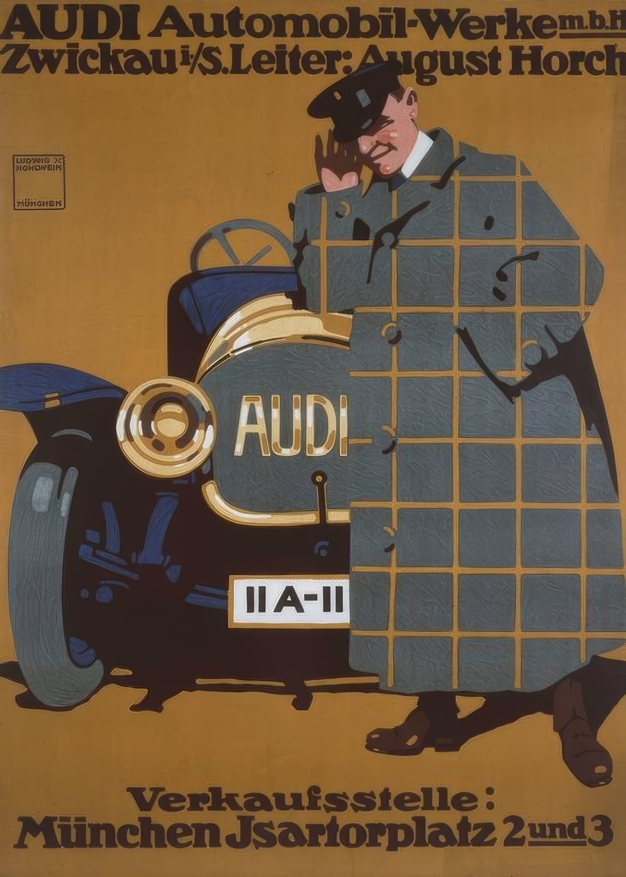 Automobilky AUDI m. B. H. Zwickau i. S. Vedoucí: August Horch od Ludwig Hohlwein