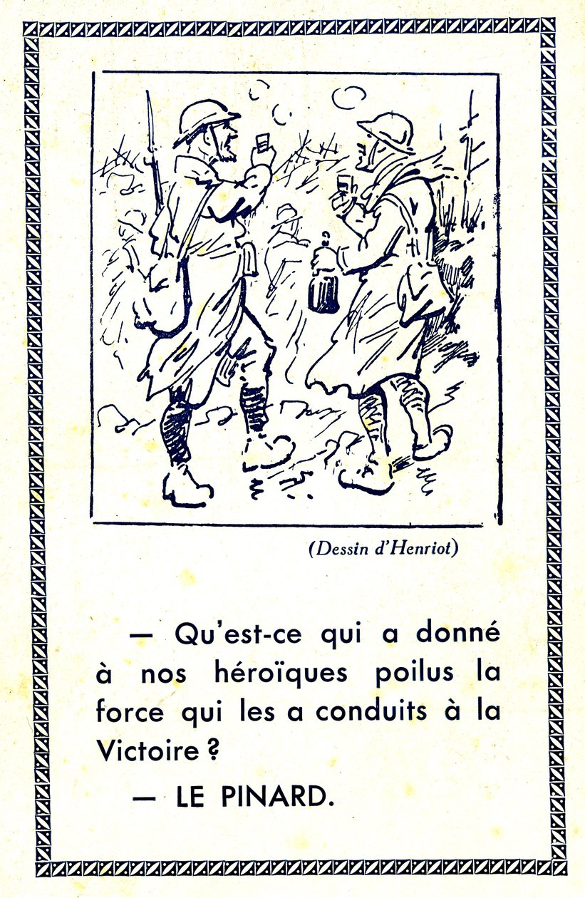 První světová válka (1914-18): Co dalo našim hrdinným poilům sílu, která je dovedla k vítězství Pinard (ilustrace) od Maigrot Henri known as Henriot