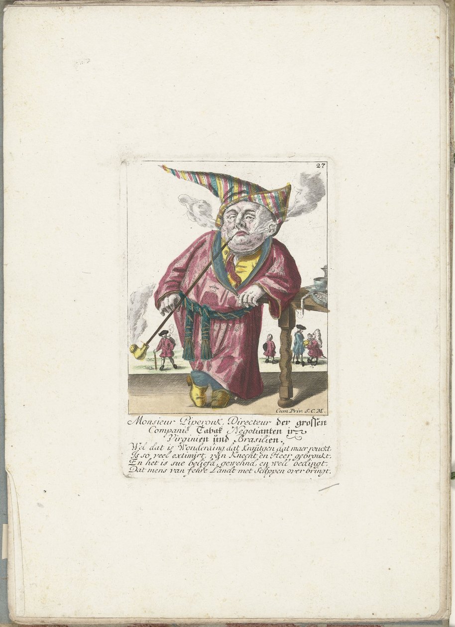 De dwerg Piperouk jako ředitel trafikantské společnosti, kolem roku 1710 Monsieur Piperouk, ředitel velké společnosti Tabak Negotianten ve Virginii a Brazílii (název na předmět) Il Callotto resurcitato aneb Nově zařízený malý kabinet (série titl od Martin Engelbrecht (attributed to)