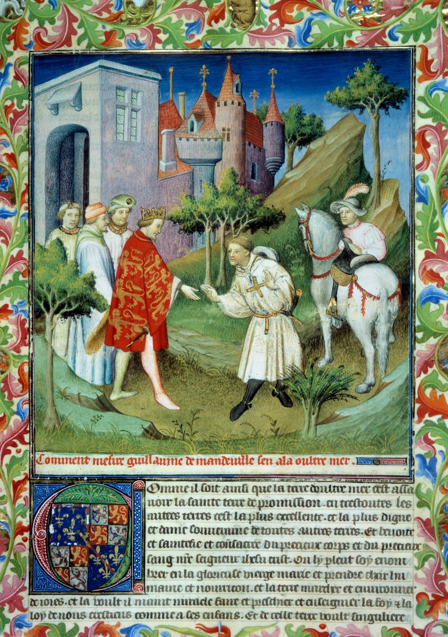 Jan z Mandeville (1300-1372) odebral králi Edwardovi II. a opustil Anglii. Miniatura v „“Knize divů světa”” Ms 2810. Folio 141. Rukopis osvícený Mistrem z Mazarine, napsaný Janem (Jehanem) z Mandeville (1300? -1372) od Master of the Mazarine