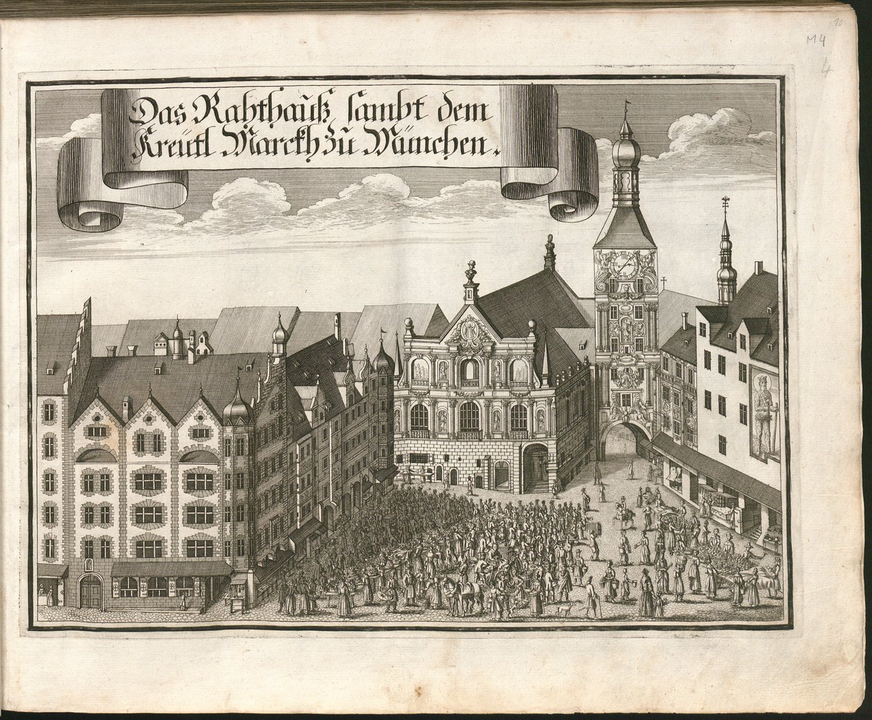 Německy: Das Rahthauß sambt dem Kreütl. Marckh zu München od Michael Wening