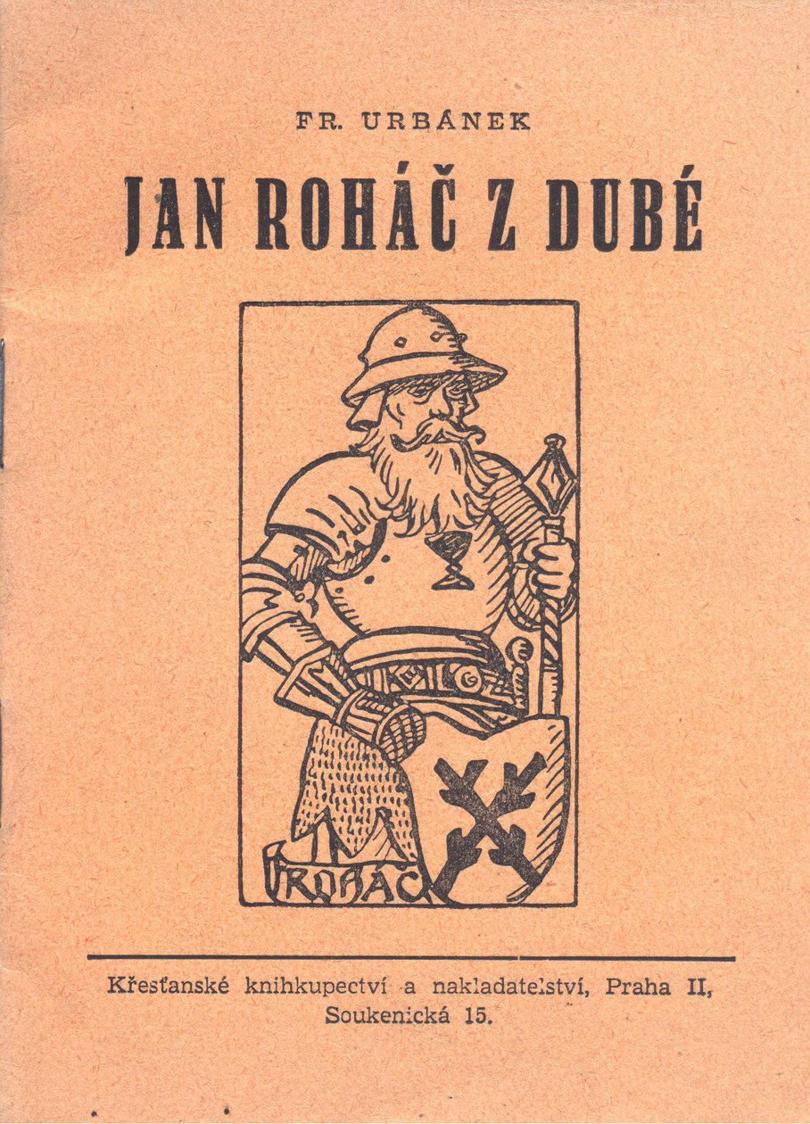 Přebal knihy Jan Roháč z Dubé od Fr. Urbánka od Mikolas Ales