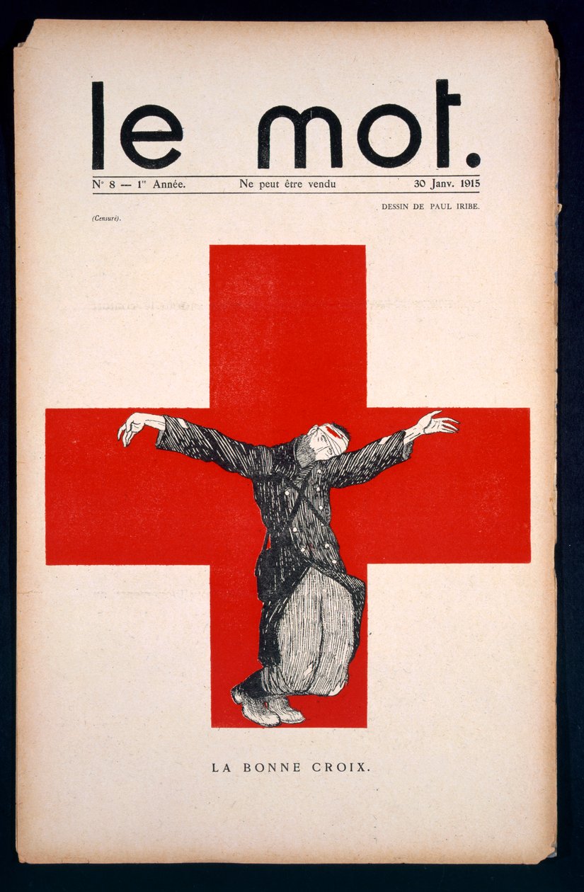 La bonne croix, plakát pro "Le Mot", sobota 30. ledna 1915 od Paul Iribe
