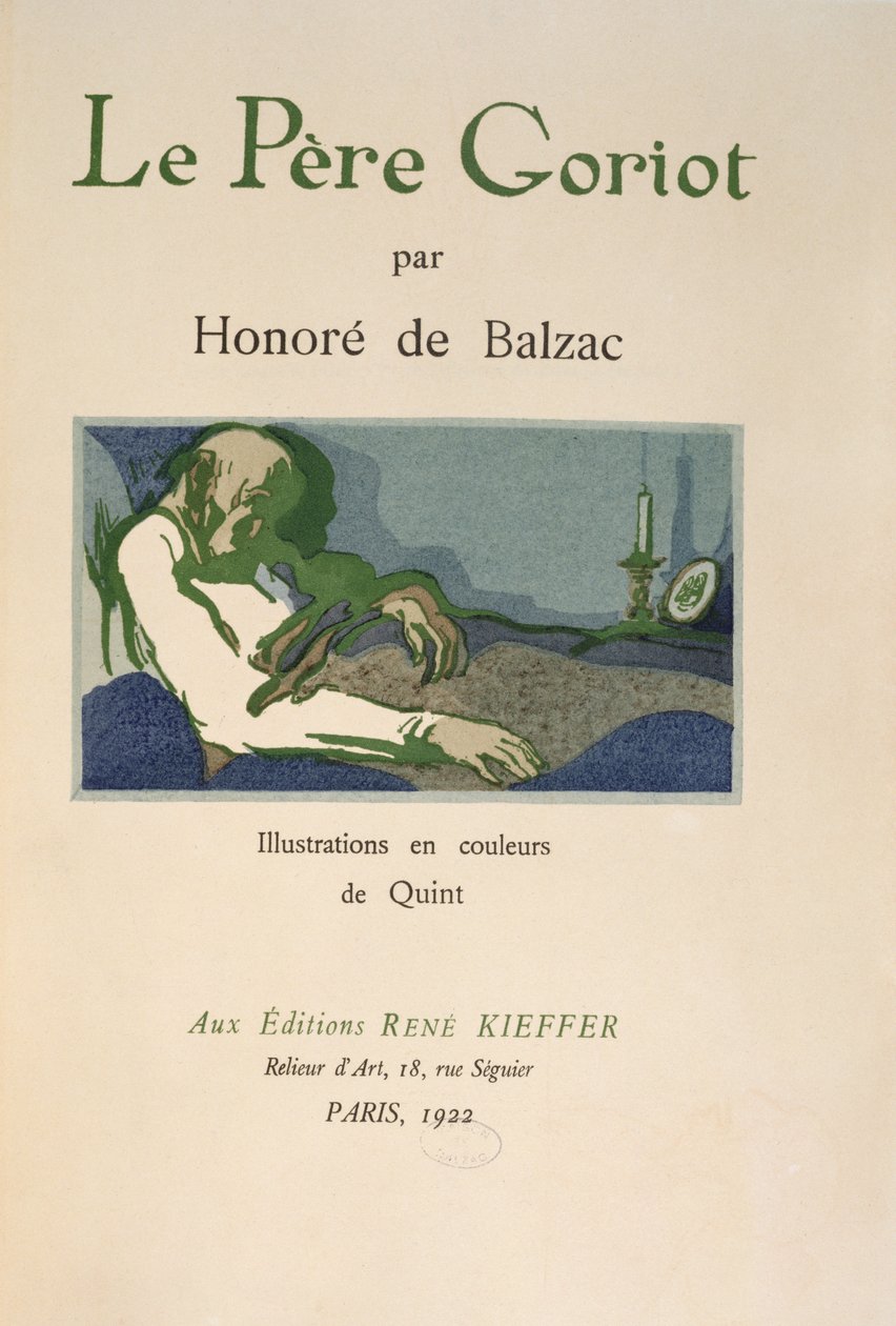 Titulní strana z „Le Pere Goriot“ od Honore de Balzac, vydané v roce 1922 od Quint