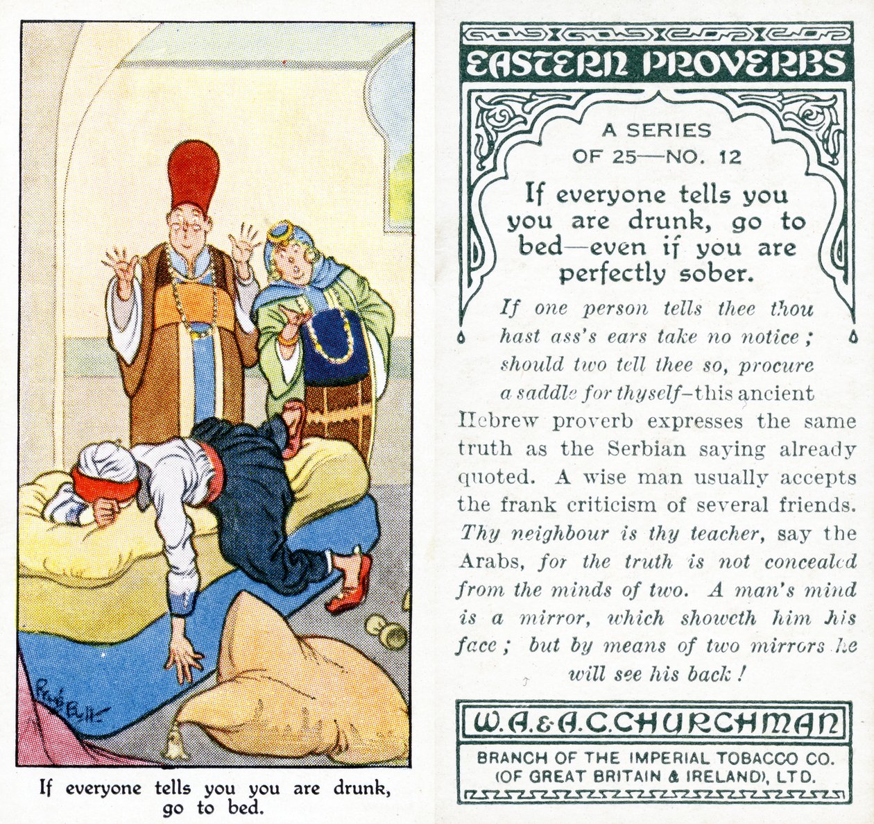 „Pokud vám všichni řeknou, že jste opilí, jděte do postele – i když jste dokonale střízliví“, 1931 (viz také 498190) od René Bull