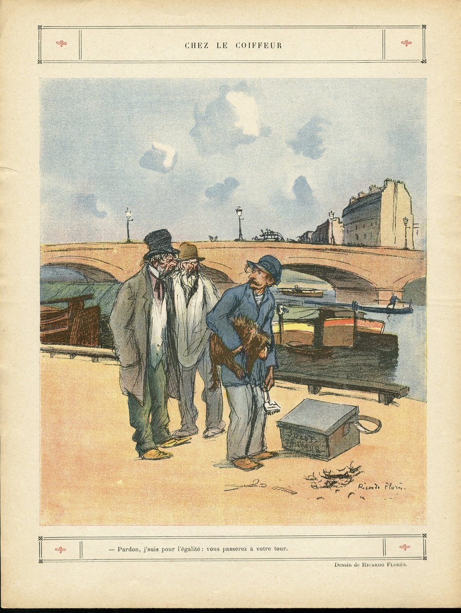 Ilustrace Ricarda Florese (1878-1918) v Le Rire, 5.10.12 - U kadeřníka - Paříž, Profese, Architektura Městské plánování, Most, Řeka - Pes, Kadeřník od Ricardo Flores