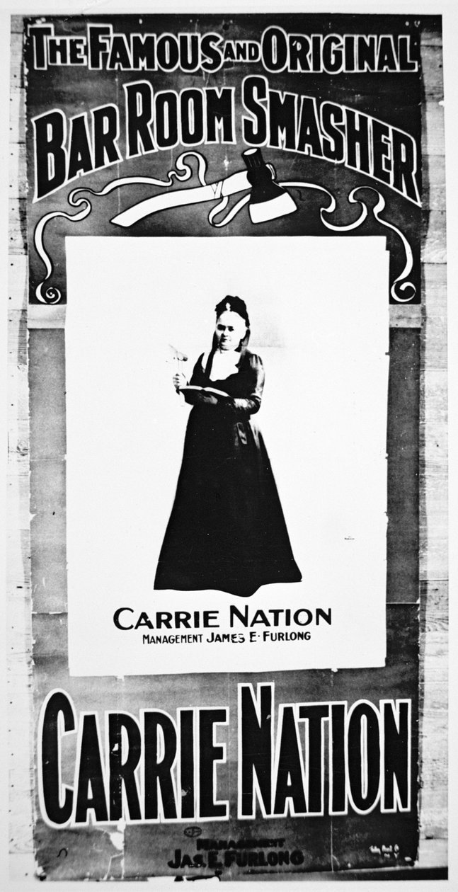 Divadelní plakát zobrazující Carry Nation (1846-1911) držící svou ničivou sekeru (litho) od School American
