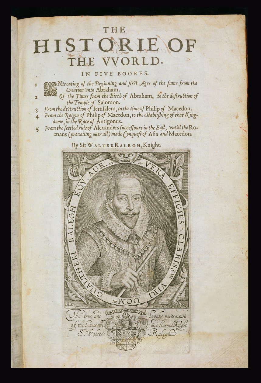 Portrét sira Waltera Raleigha (1554-1618) titulní strana z „Dějiny světa“ od sira Waltera Raleigha od Simon de Passe