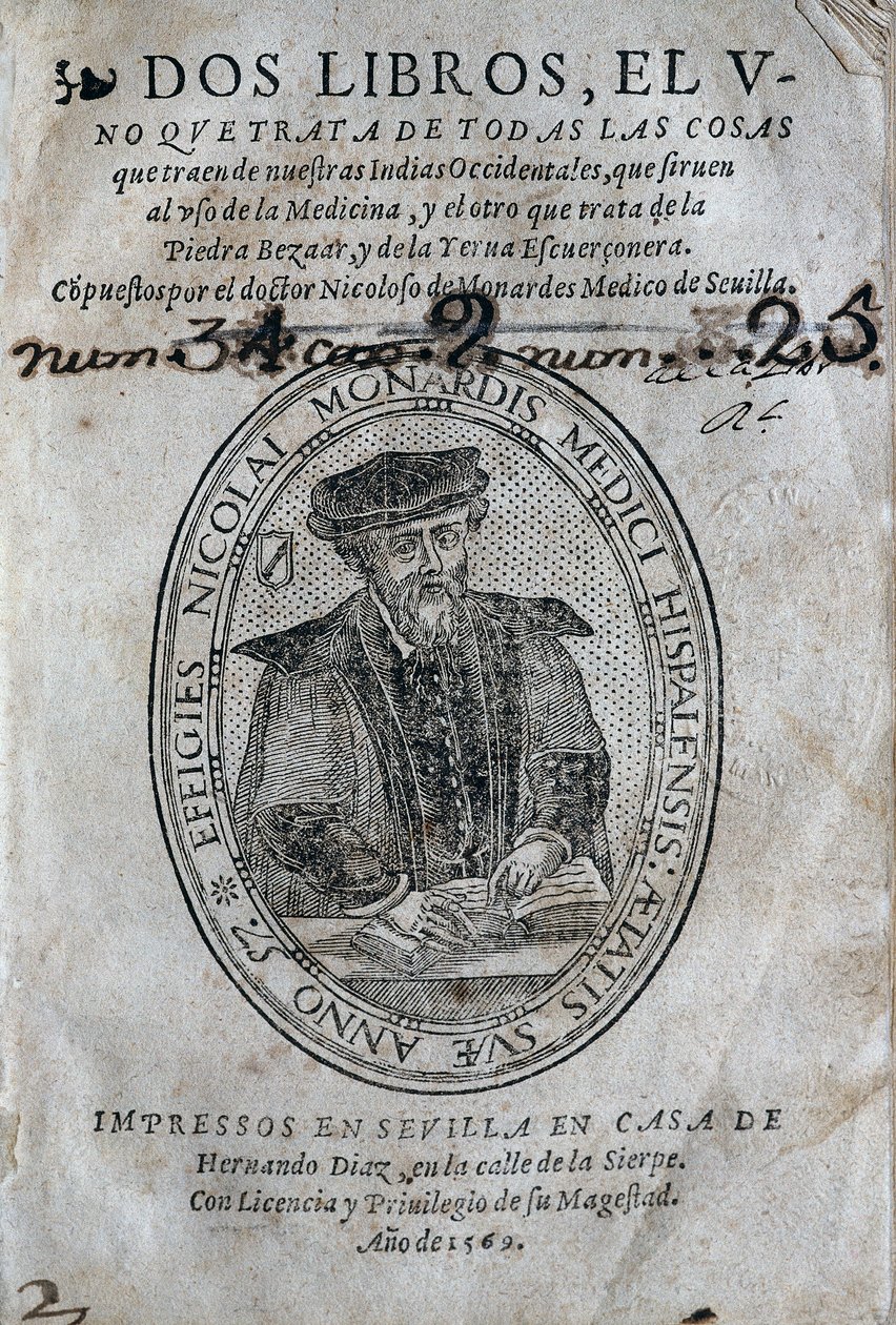 Frontispis s portrétem Nicolase Monardese (1493-1588) z lékařské knihy z ostrovů španělského Karibiku a použití bezoardu (proti jedu). Dílo Nicolase Monardese, vydání 1569, Hernando Diaz, v Seville. Univerzitní knihovna od Spanish School