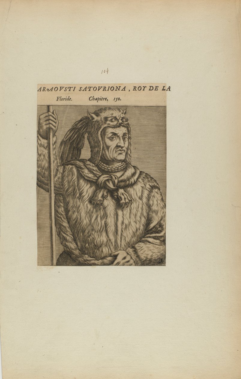 Araovsti Satovriona, král L/Floridy. Kapitola. 150 (z knihy Les Vrais Pourtraits et Vies des Hommes Illustres) od Theodor de Bry