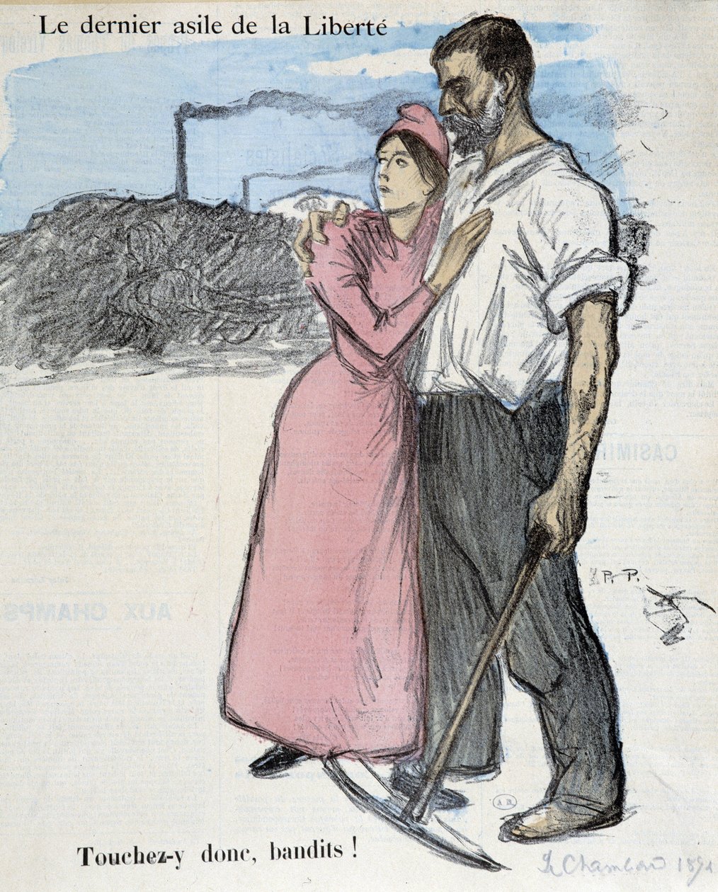 Práce dělníků a antimonopolní boj: „“ Poslední azylový dům svobody – tak se ho dotkněte bandité! “” Ilustrace z roku 1891. od Théophile Alexandre Steinlen