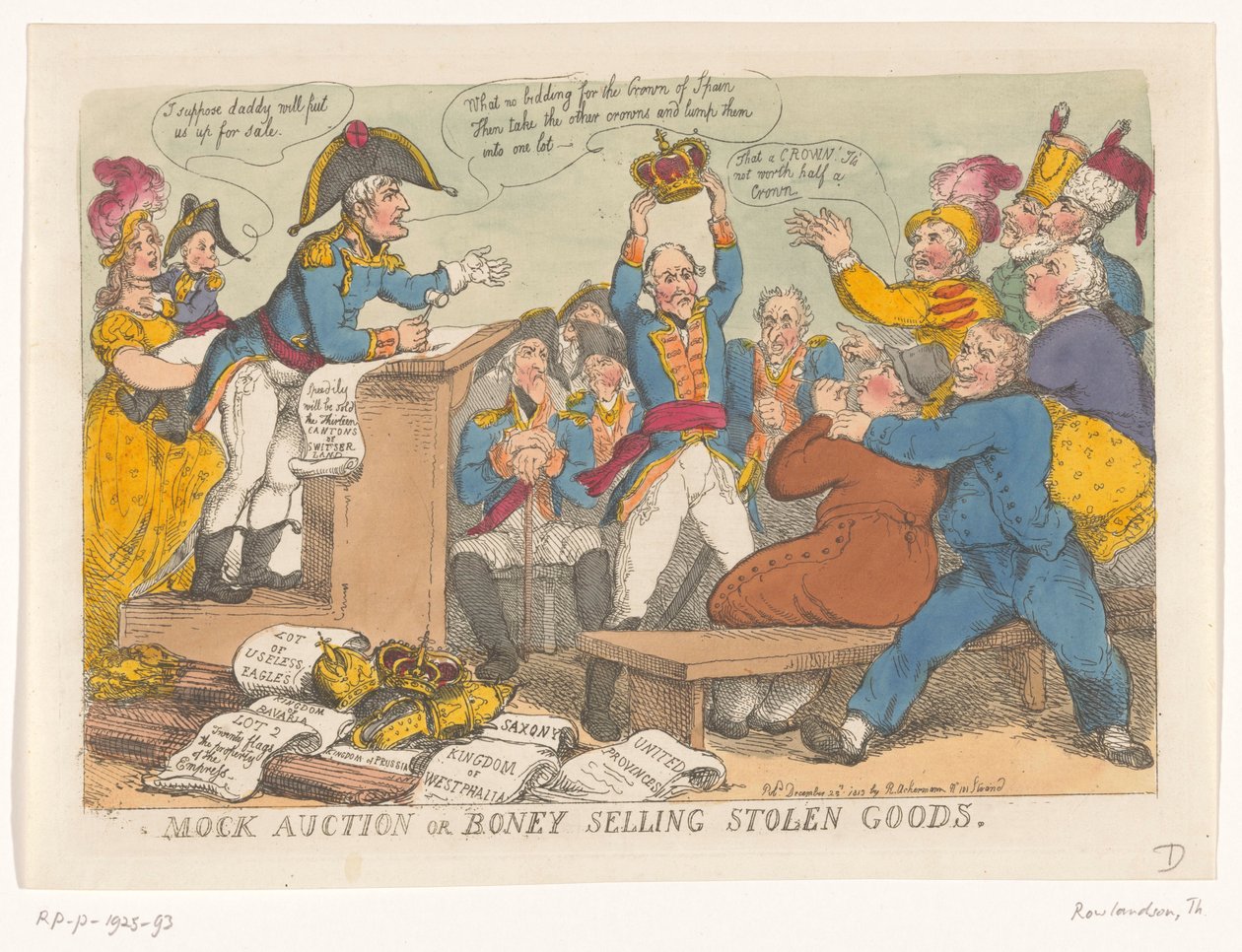Napoleon verkoopt gestolen goed, 1813 Mock auction or Boney selling stolen goods (title on object)   1369654   cs       czech Successfully Translated  Original: Johanna van Rijswijk (b. 1715), Wife of Jan Hendrik van Rijswijk Translat: Johanna van Rijswijk od Thomas Rowlandson
