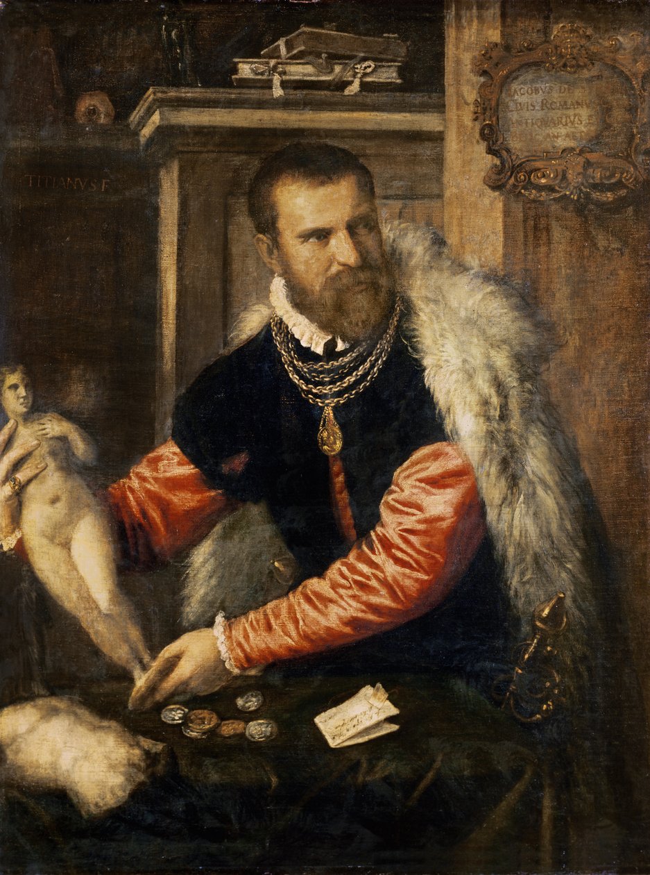 Jacopo Strada (1515-88) umělecký znalec a kupec uměleckých předmětů, pracující pro Ferdinanda I., Maxmiliána II. a císaře Rudolfa II., 156768 od Tiziano Vecelli