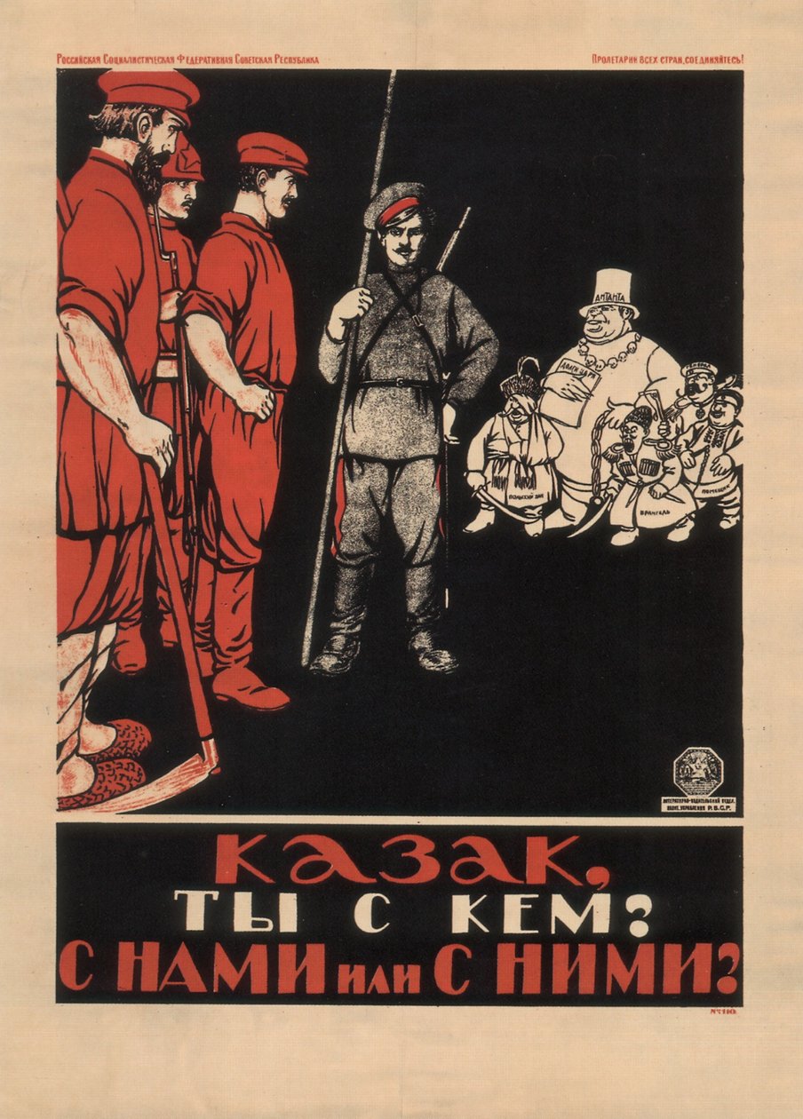 Kozák! Na které straně jsi Jsi s námi nebo s nimi, 1920 od Unbekannt
