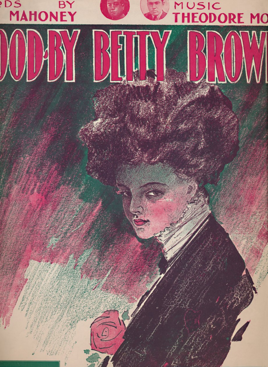 Goodby Betty Brown, 1910. od Unbekannt