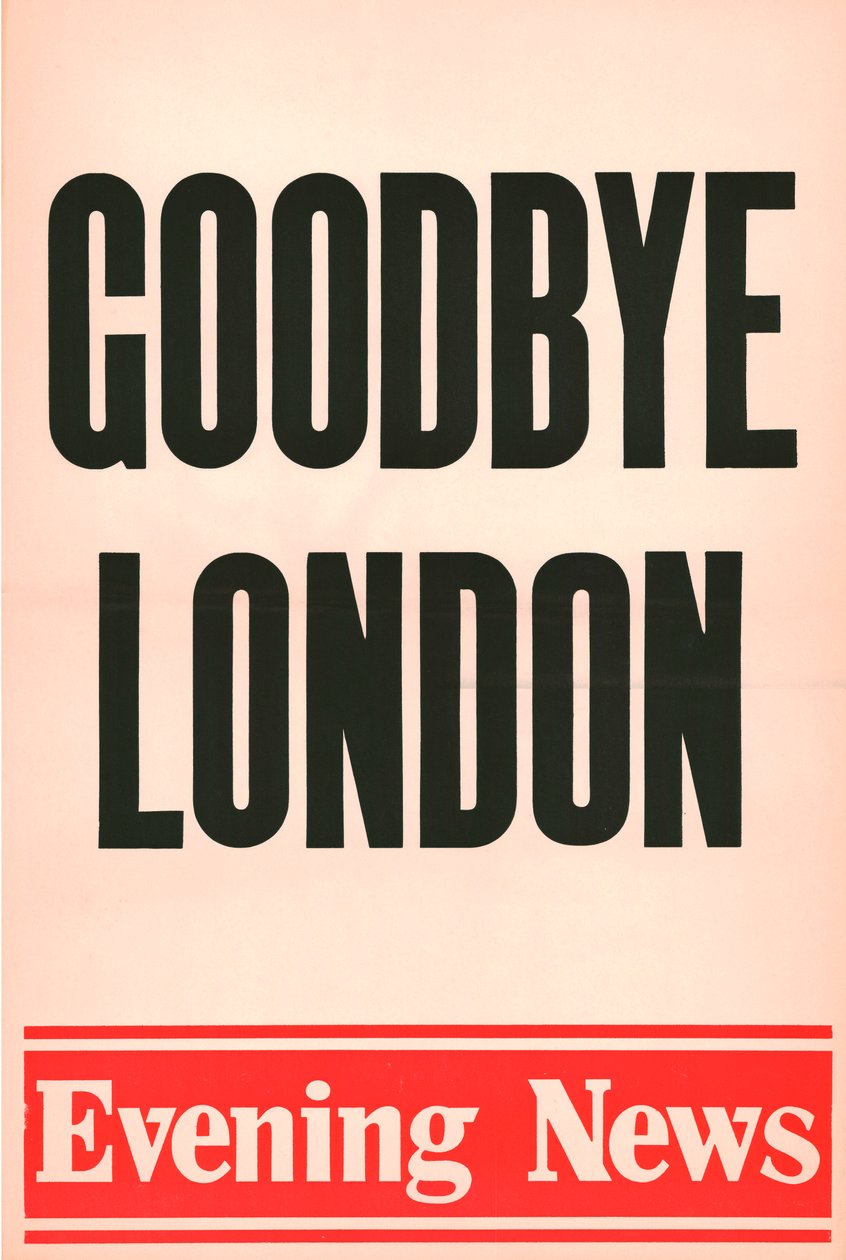 Goodbye London, plakát Evening News, 1980 od Unbekannt