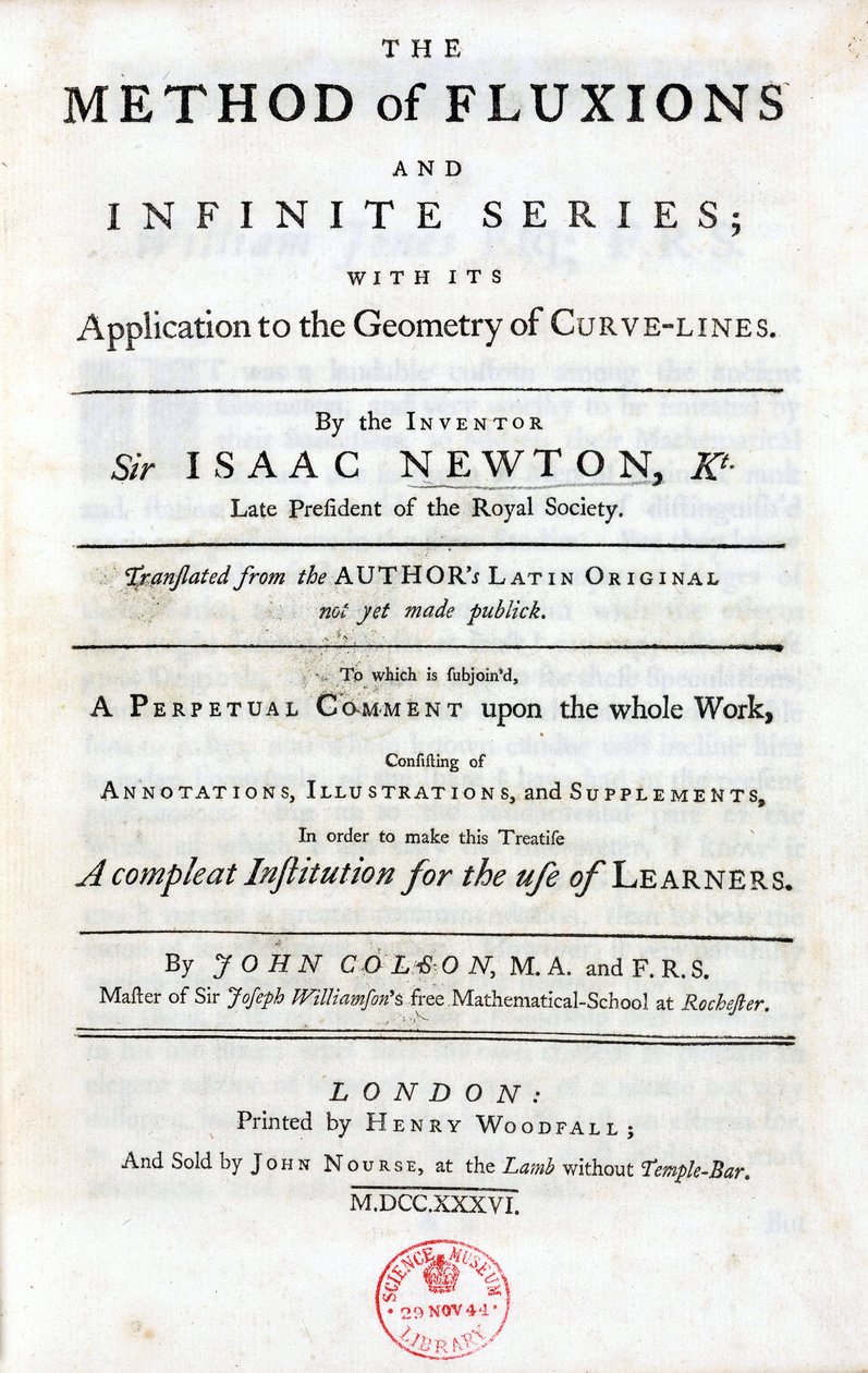 Titulní strana knihy „Metoda toků a nekonečných řad“, od Isaaca Newtona (1642-1727), publikované v Londýně v roce 1736, obsahující hlavní teorie, které značně ovlivnily vědy: binomický teorém, tři univerzální zákony m od Unbekannt