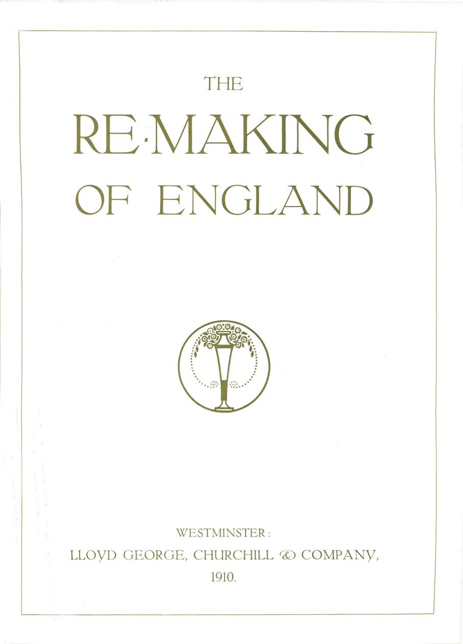 The Re-Making of England, 1910 od Unbekannt