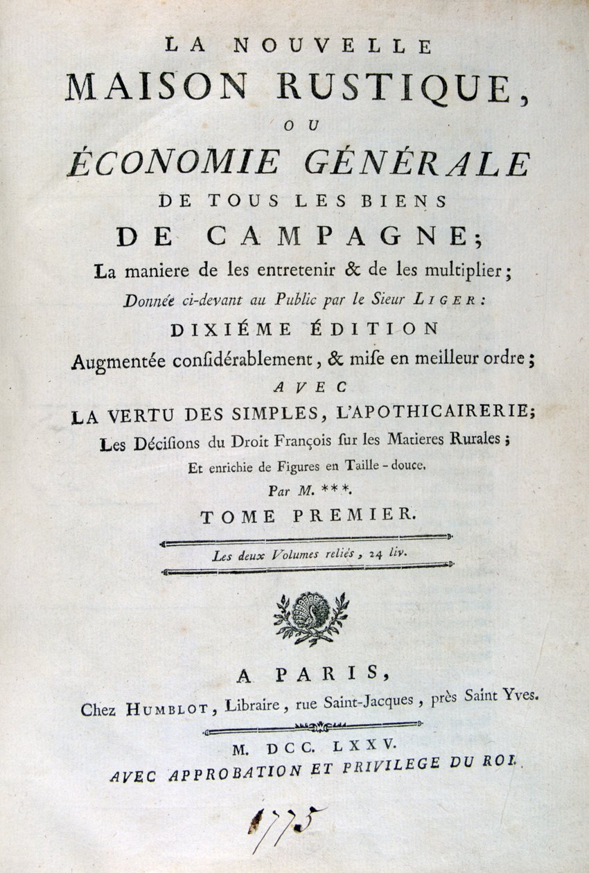 Titulní strana k La Nouvelle Maison Rustique, ou Economie Générale, 1775 od Unbekannt