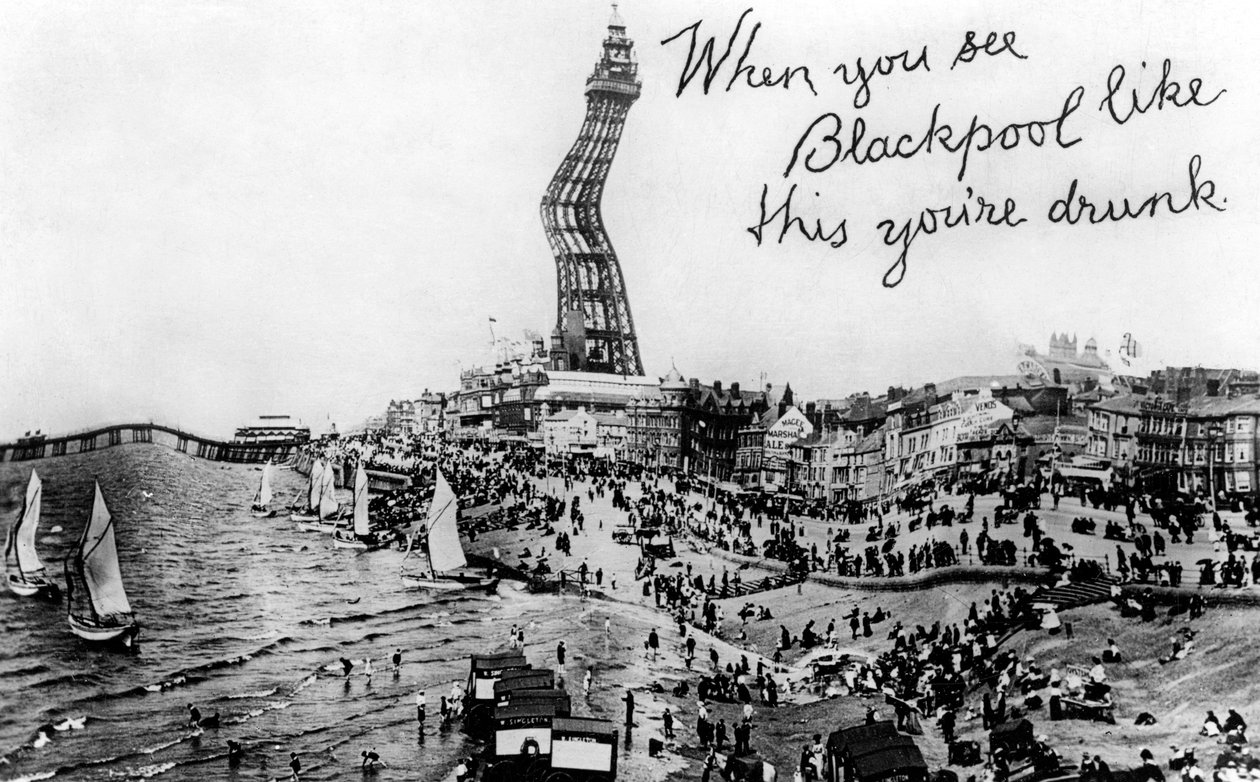 Když vidíte takhle Blackpool, jste opilý, 20. století od Unbekannt
