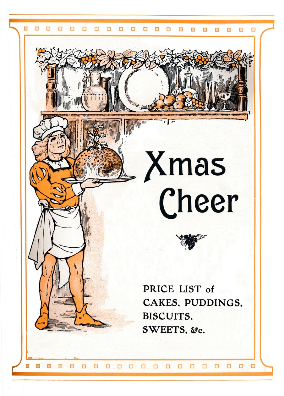 Xmas Cheer - ceník dortů, pudinků, sušenek, sladkostí atd., 1910 od Unbekannt