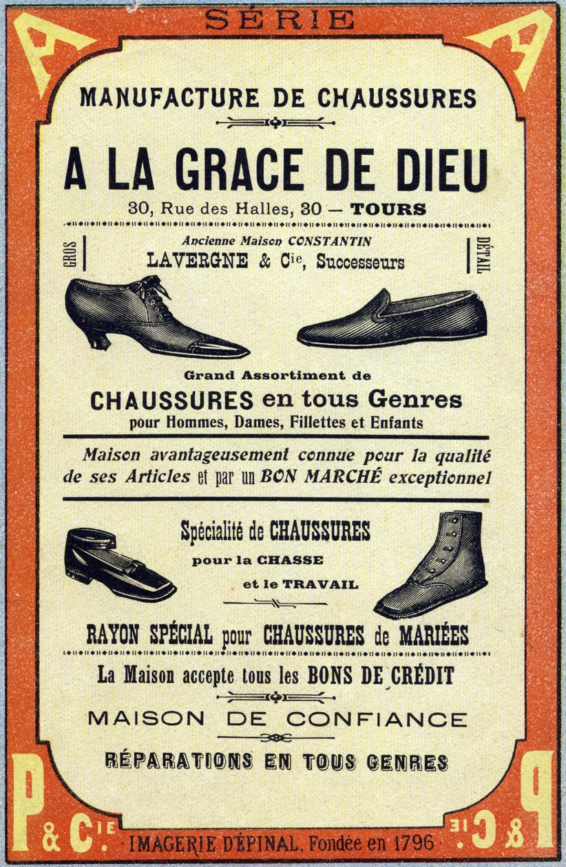 Reklama na Manufacture de chaussures "A la grace de dieu" v Tours. Rytina v "ABC Les Images en Alphabet". Epinální zobrazování. Pellerin a Cie, tiskárna-nakladatel, Epinal, konec 19. století, kolem roku 1890. 10 stran. Rozměr: 19,5 x 13,5 cm od Unbekannt
