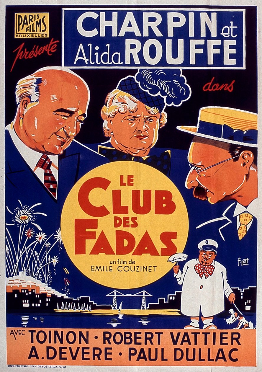 Plakát k filmu Le Club des fadas s Fernandem Charpinem a Alidou Rouffe od EmileCouzineta 1939 od Unbekannt