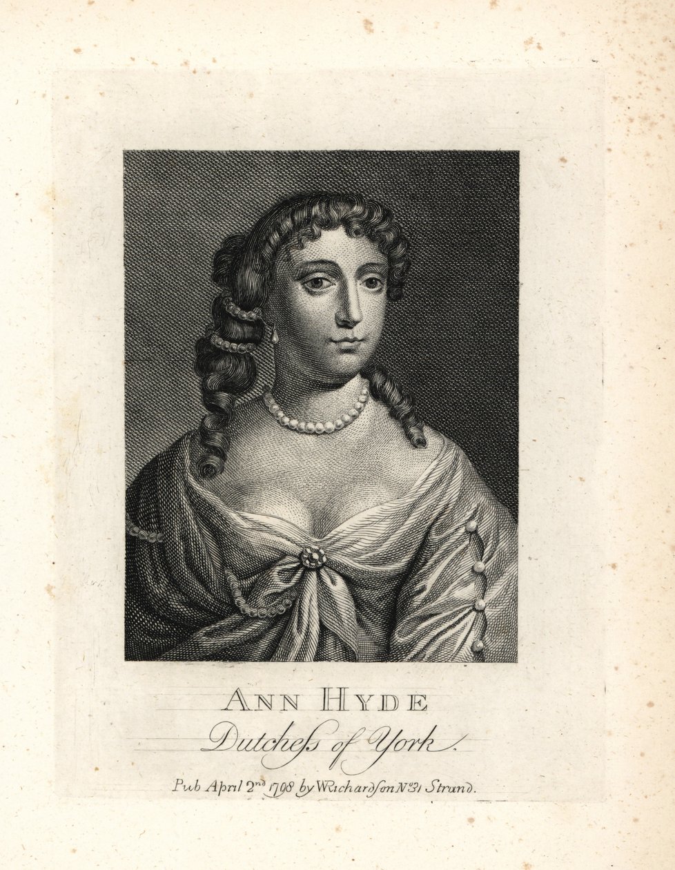 Anna Hydeová (1637-1671), vévodkyně z Yorku a Albany, první manželka anglického krále Jakuba II. Mědirytina podle portrétu sira Petera Lelyho z knihy Williama Richarda Portraits Illustrating Granger