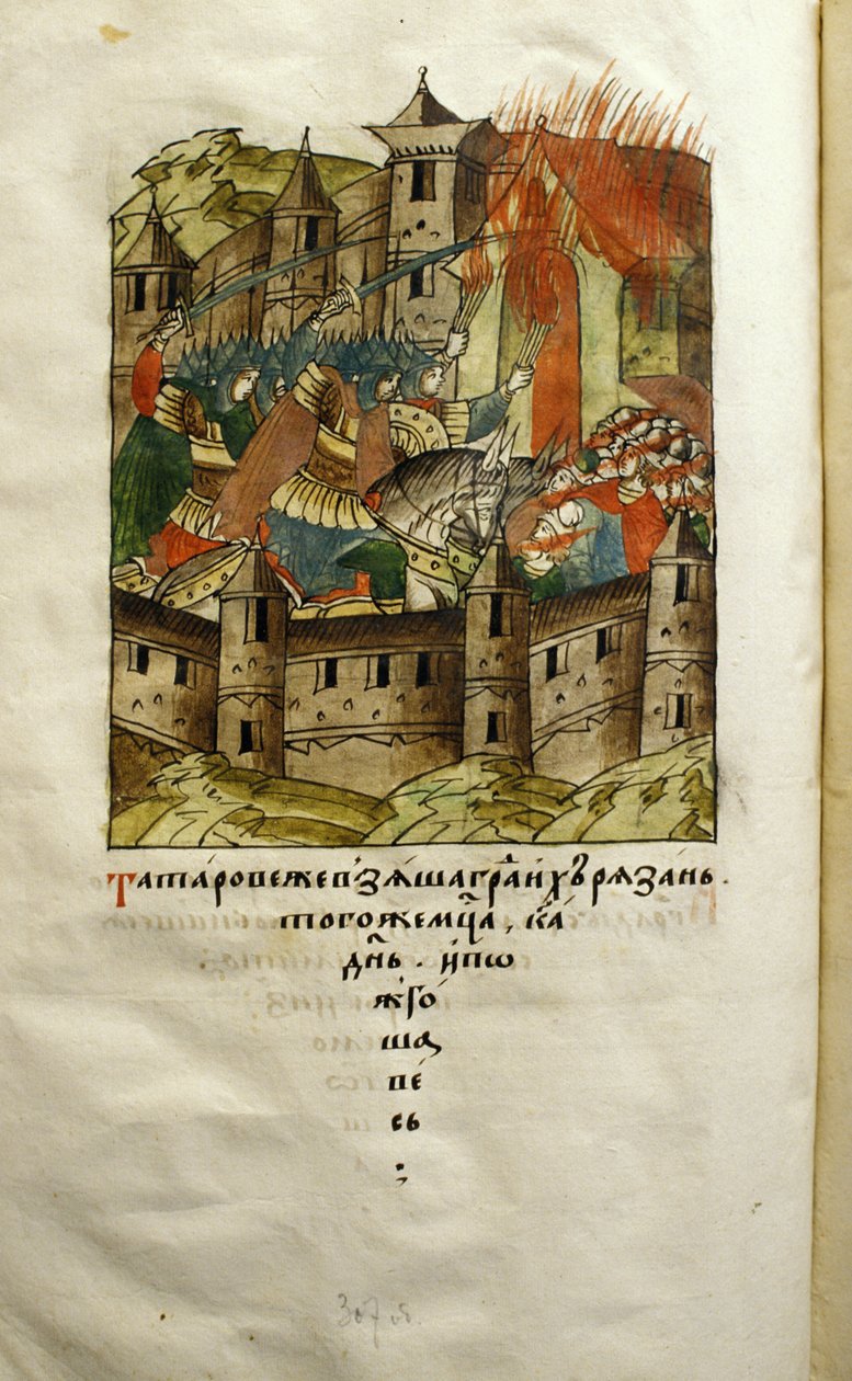 Strana 307 Oficiální sbírky kronik z poloviny 16. století zobrazující Batu Khan vypalující město Rjazaň v roce 1237. od Unknown