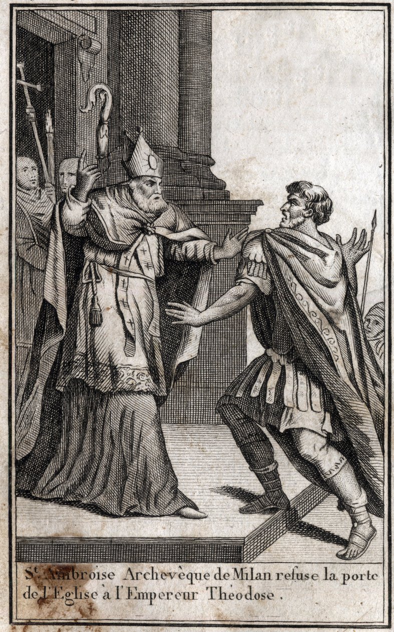 Exkomunikace: oblouk svatého Ambrože Milánského (Aurelius Ambrosius, Ambrogio di Milano (340-397) odmítne dveře kostela římskému císaři Theodosiovi I. (Flavius Theodosius) (347-395), aby ho potrestal za masakr v Soluni v r. 390. Rytí v od Unknown artist
