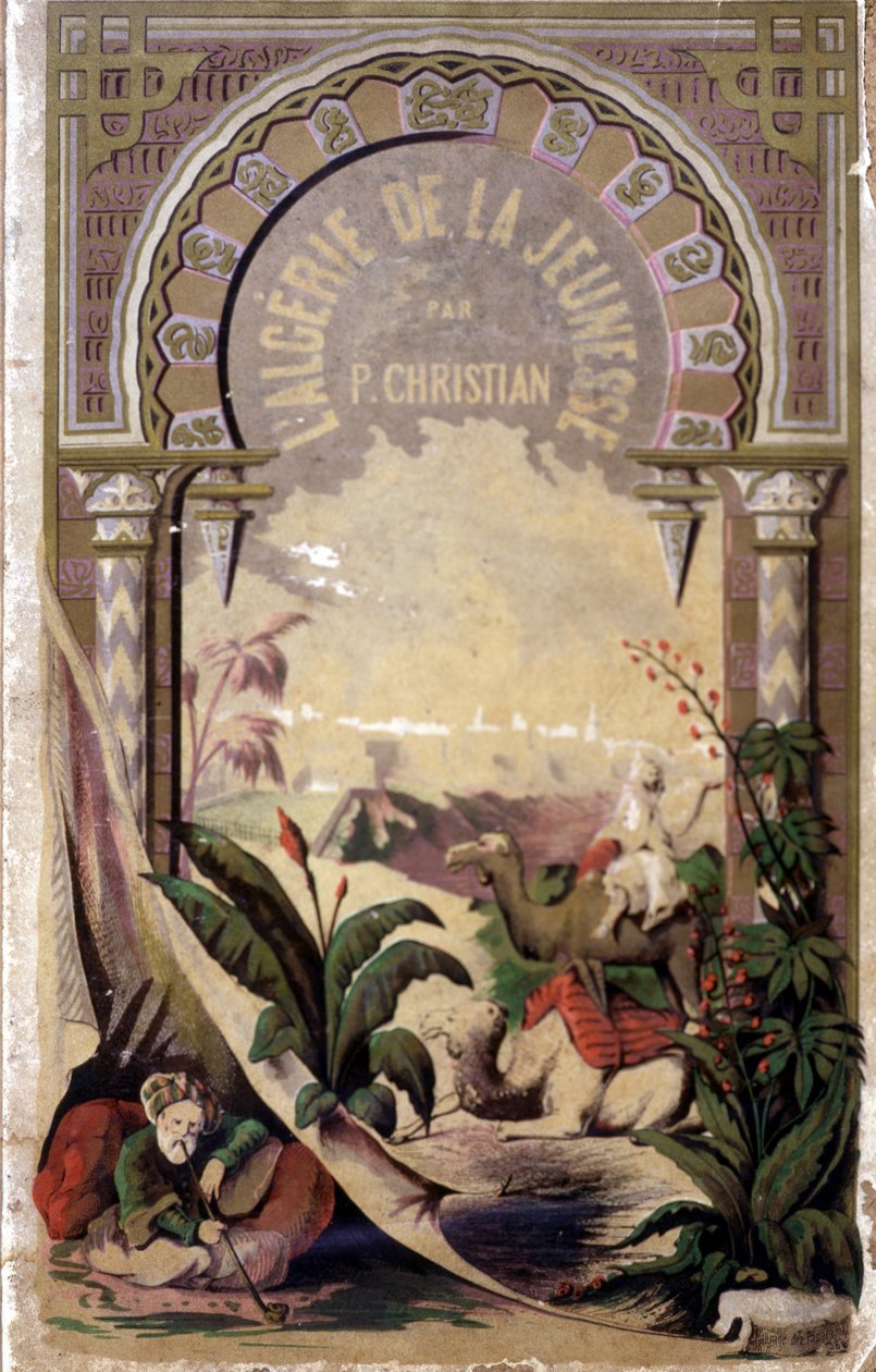 Frontispice knihy „Alžírsko skrze mládí““ od P. Christiana od Unknown artist