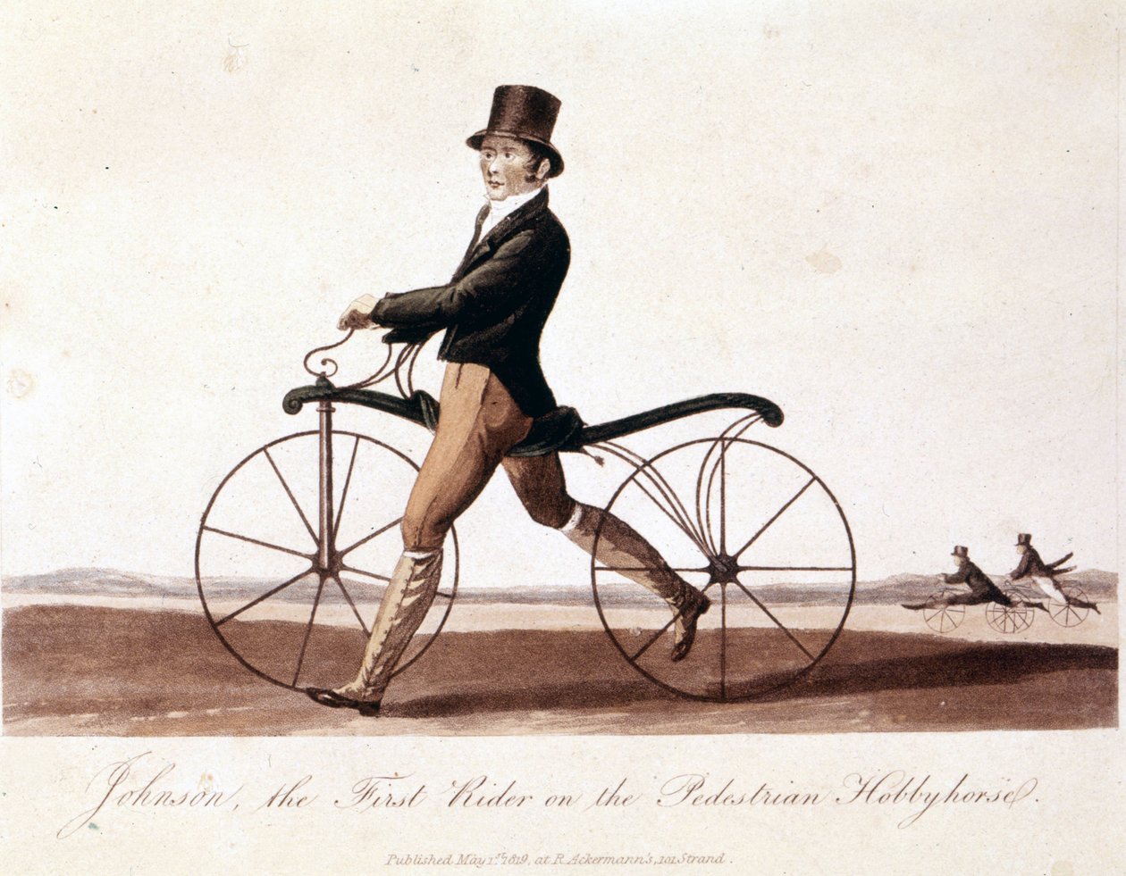 Johnson na kole. Toto je model vynalezený baronem von Drais: Draisienne. Byl dřevěný a ještě tam nebyly pedály. Barevná litografie z roku 1819 od Unknown artist
