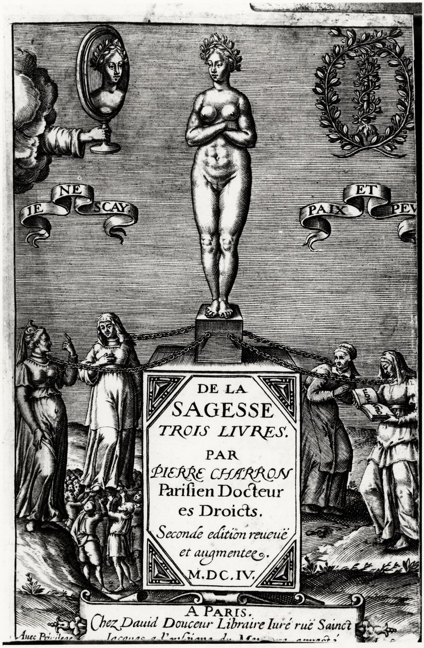 O moudrosti, tři knihy od Pierra Charrona (1541-1603) od Unknown artist